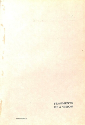 Fragments of a Vision
