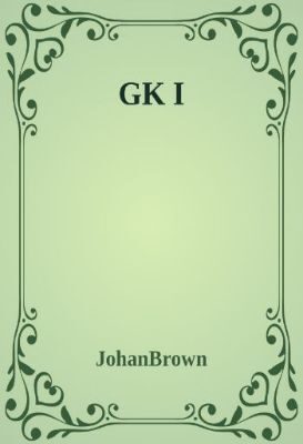 GK I