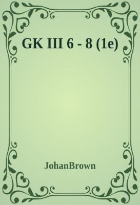 GK III 6 - 8 (1e)