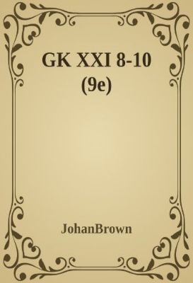 GK XXI 8-10 (9e)