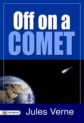 Off on a Comet by Jules Verne
