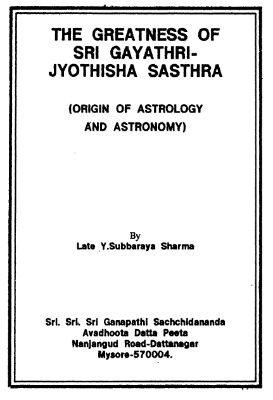 The Greatness Of Sri Gayathri Jyothisha Sasthra