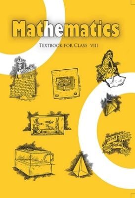 NCERT: Class-VIII Mathematics - Mathematics