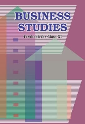 NCERT: Class-XI Business Studies - Business Studies