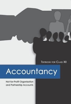 NCERT: Class-XII Accountancy - Accountancy-I