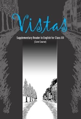 NCERT: Class-XII English - Vistas