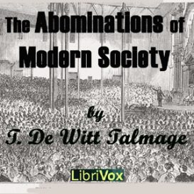 The Abominations of Modern Society