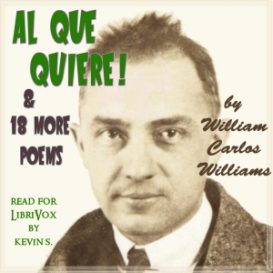 Al Que Quiere! (and 18 more poems)