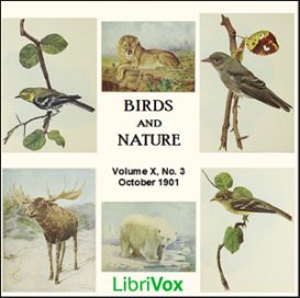 Birds and Nature, Vol. X, No 3, October 1901