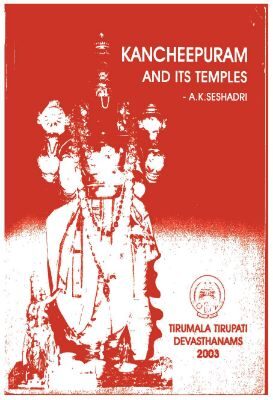 Kancheepuram And Its Temples