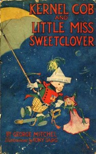 Kernel Cob And Little Miss Sweetclover