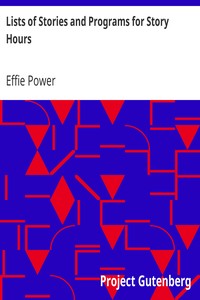 Lists of Stories and Programs for Story Hours