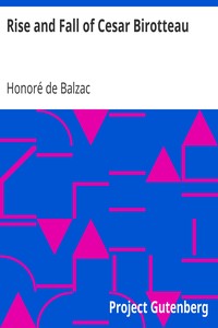 Rise and Fall of Cesar Birotteau