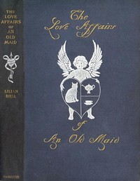 The Love Affairs of an Old Maid