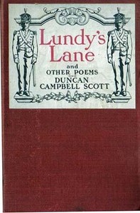 Lundy's Lane, and Other Poems