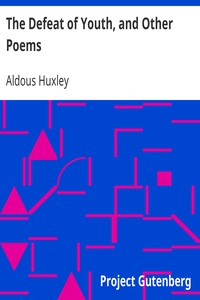 The Defeat of Youth, and Other Poems