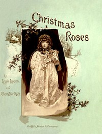 Christmas Roses