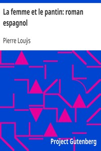 La femme et le pantin: roman espagnol