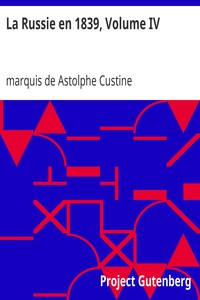 La Russie en 1839, Volume IV