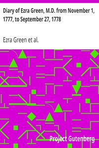 Diary of Ezra Green, M.D. from November 1, 1777, to September 27, 1778