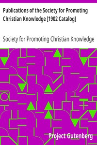 Publications of the Society for Promoting Christian Knowledge [1902 Catalog]