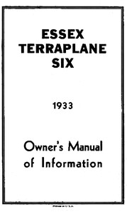 Essex Terraplane Six 1933 Owner's Manual of Information