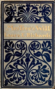 Mrs. Tree's Will
