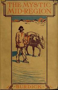 The Mystic Mid-Region: The Deserts of the Southwest