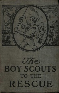 The Boy Scouts to the Rescue