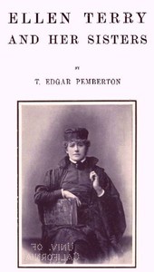 Ellen Terry and Her Sisters