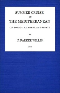 Summer Cruise in the Mediterranean on board an American frigate