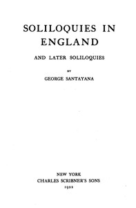 Soliloquies in England, and Later Soliloquies