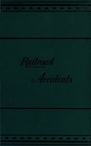 Notes on Railroad Accidents