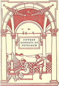 Fifteen sonnets of Petrarch