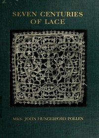 Seven Centuries of Lace