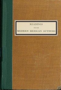 Readings from Modern Mexican Authors