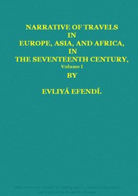 Narrative of Travels in Europe, Asia, and Africa, in the Seventeenth Century, Vol. I