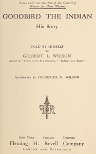 Goodbird the Indian: His Story