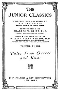 The Junior Classics, Volume 3: Tales from Greece and Rome