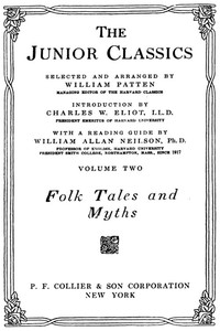 The Junior Classics, Volume 2: Folk Tales and Myths