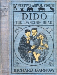 Dido, the Dancing Bear: His Many Adventures