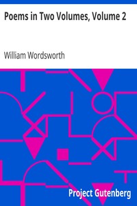 Poems in Two Volumes, Volume 2