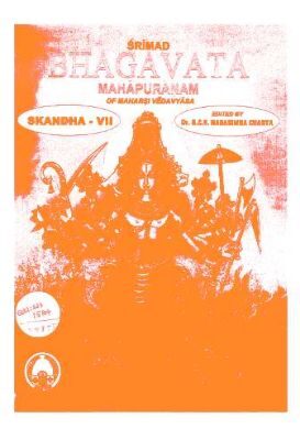 Srimad Bhagavatamahapuranam Skanda VII (Purana Ithihasa Project)