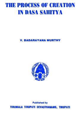 The Process Of Creation In Dasa Sahitya